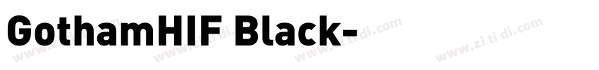 GothamHIF Black字体转换